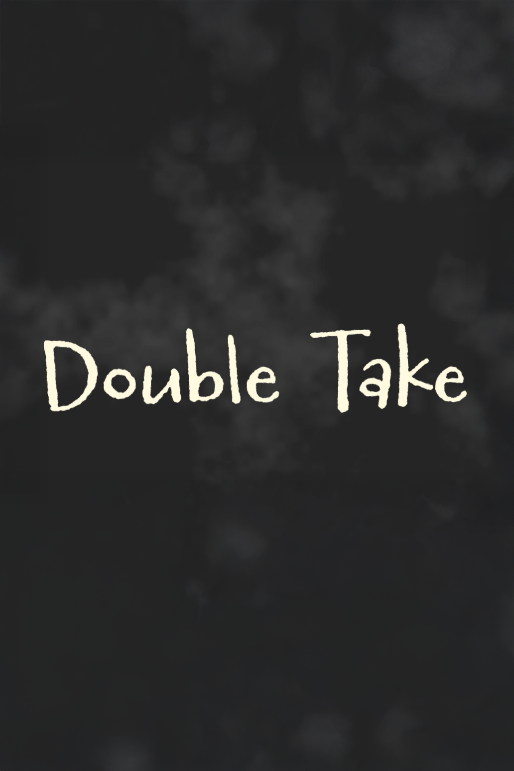Double Take